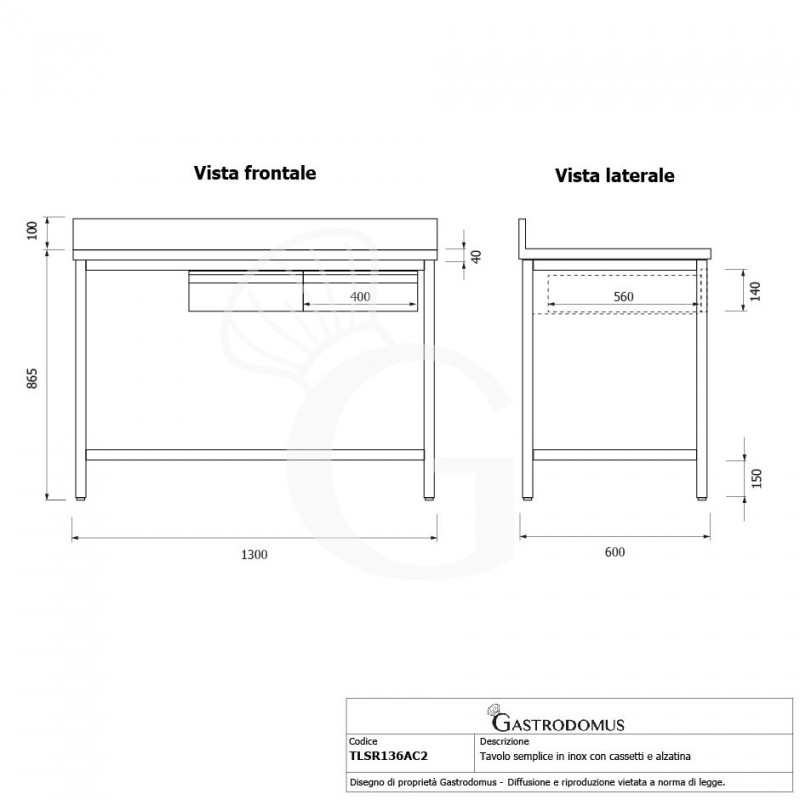 Tavolo inox 2 cassetti alzatina L 1300 mm x P 600 mm x H 965 mm
