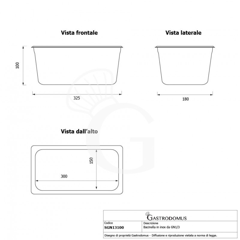 Bacinella in acciaio inox GN1/3 L 325 mm x P 176 mm x H 100 mm