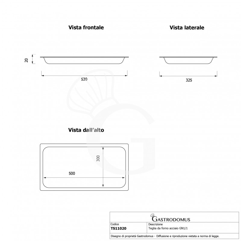 Teglia Rettangolare stampata in acciaio inox GN1/1 L 530 mm x P 325 mm x H 20 mm