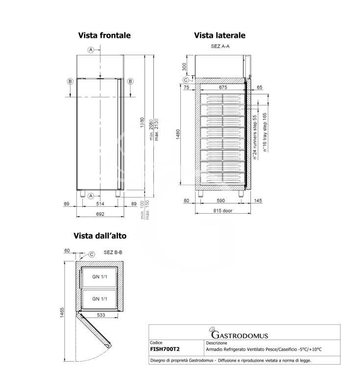 Armadio Refrigerato Ventilato Pesce/Caseificio -5°C/+10°C 700 LT classe energetica A