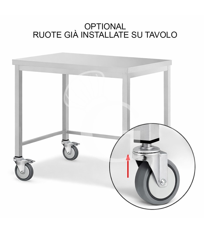Ruote già montate su tavoli semplici aperti in acciaio inox (4 Ruote, 2 con Freno)