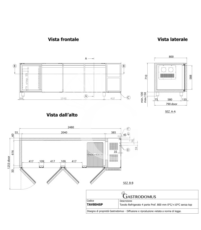 Tavolo Refrigerato 4 porte Prof. 800 mm 0°C/+10°C senza top Classe energetica A