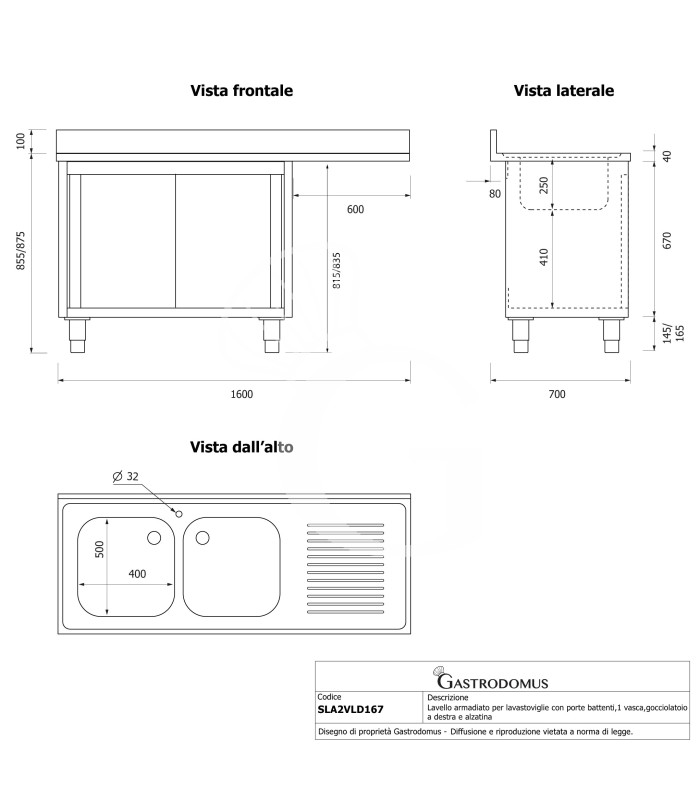 Lavello armadiato vano lavastoviglie,2 vasche,gocciolatoio destra,L1600xP700xH965mm - con foro rubinetto Ø 32 mm