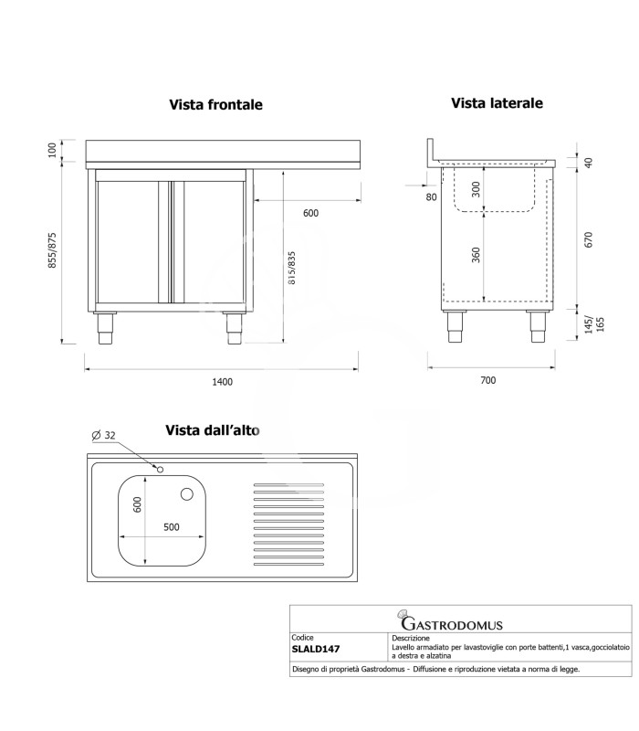 Lavello armadiato vano lavastoviglie,1 vasca,gocciolatoio destra,L1400xP700xH965mm - con foro rubinetto Ø 32 mm