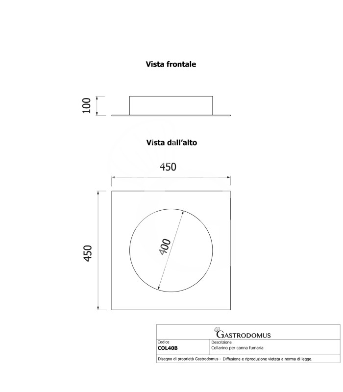 Collarino per canna fumaria diametro 400 mm - piastra 450 x 450 mm