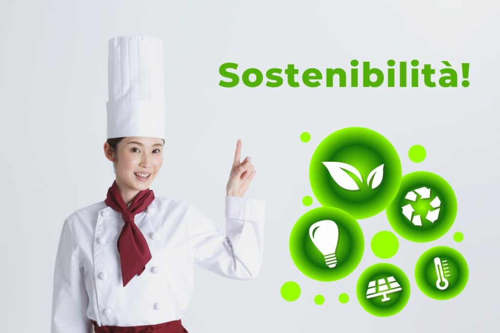 RISTORAZIONE SOSTENIBILE: COME RENDERE IL TUO RISTORANTE DAVVERO ECO-FRIENDLY